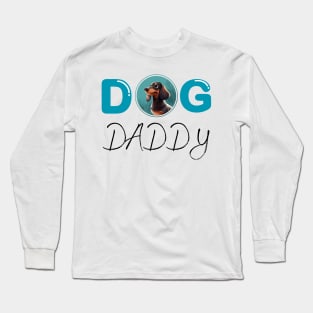 Dog daddy Long Sleeve T-Shirt